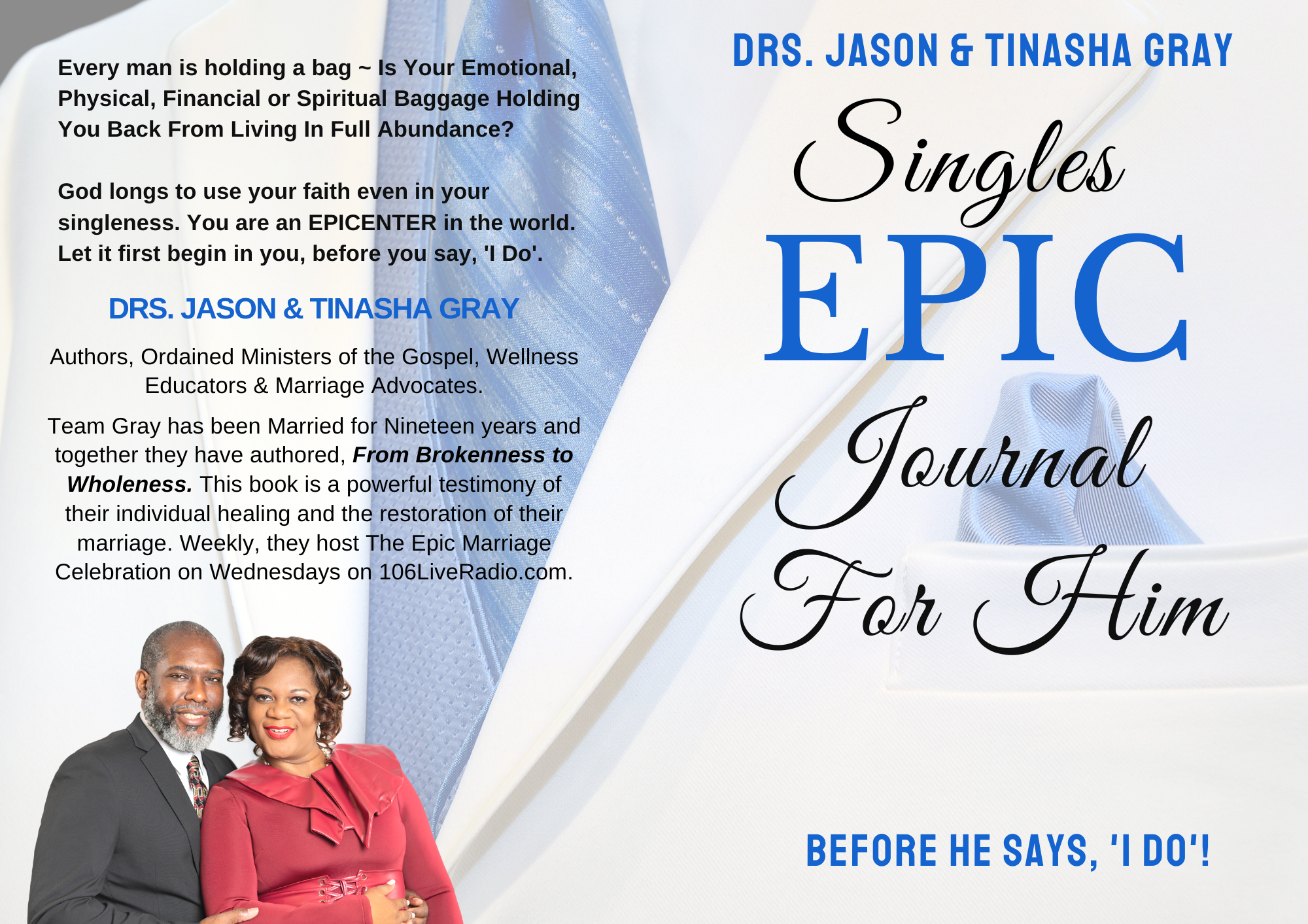 Singles EPIC Journal For Him: Before He Says, I Do!